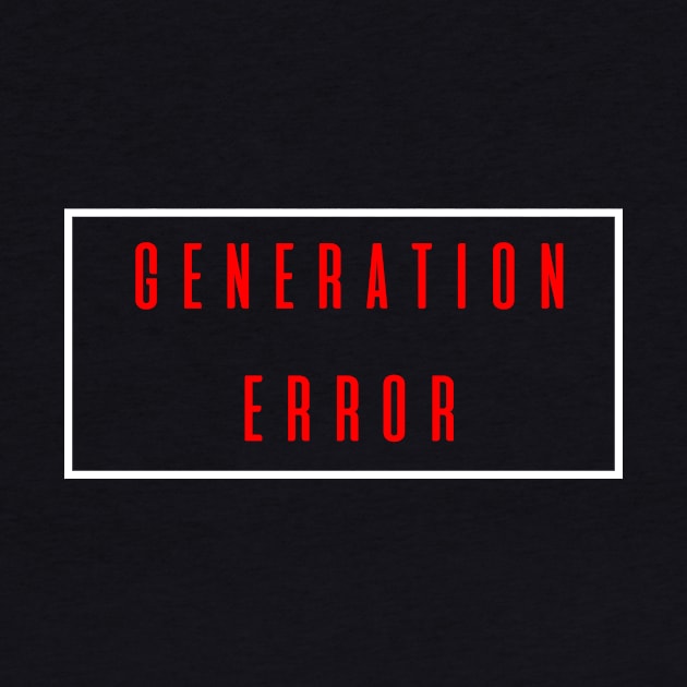 generation error design by astaisaseller